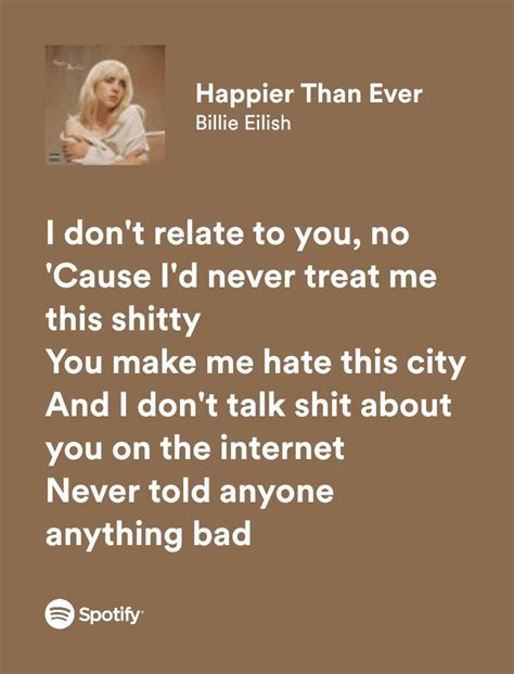 Happier Than Ever Billie Eilish Lyrics In 2022 Pretty Lyrics