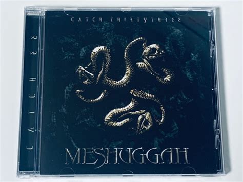 Meshuggah - Catch Thirtythree CD Photo | Metal Kingdom