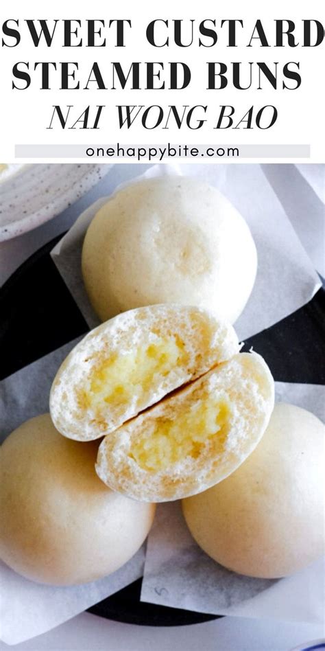 Dim Sum Steamed Custard Buns Nai Wong Bao One Happy Bite Recipe