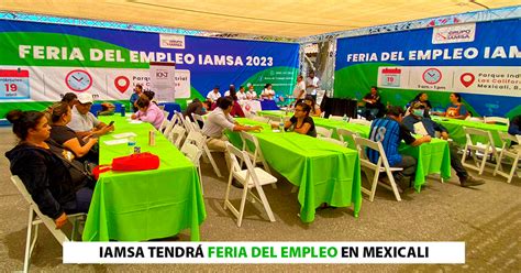 Iamsa Realizará Feria Del Empleo En Mexicali