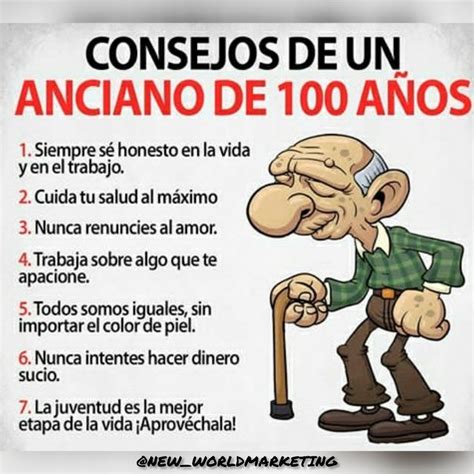 Consejos De Un Anciano De A Os Wisdom Quotes Inspiration