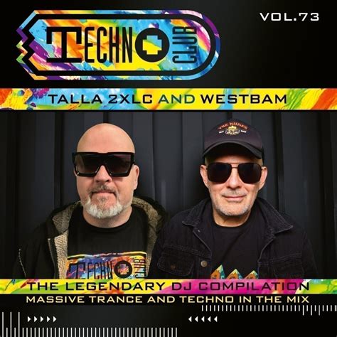 TALLA 2XLC WESTBAM Techno Club Vol 73 ZYX Music