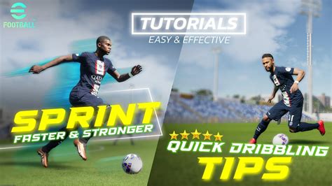 Efootball Tutorial 🔥 Sprint Faster And Stronger Dribbling Tips 🔥 Pc