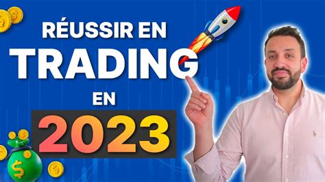 Comment APPRENDRE et RÉUSSIR en TRADING en 2023 YouTube