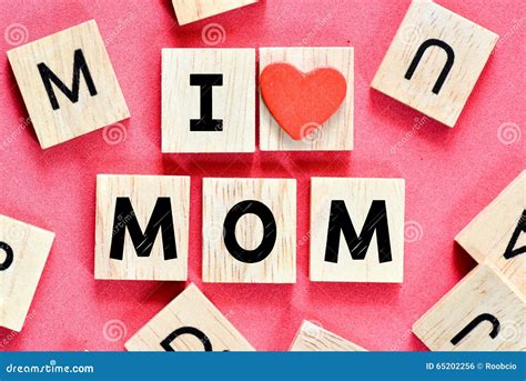 Wooden Letters I Love Mom Stock Photo Image Of Alphabet 65202256