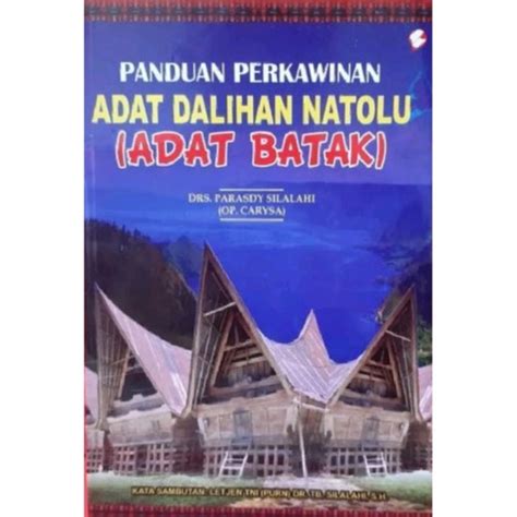 Jual Panduan Perkawinan Adat Dalihan Natolu Adat Batak Parasdy