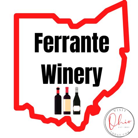 Ferrante Winery - Visit Ohio Today