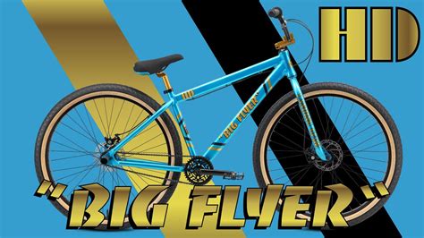 Se Bikes Big Flyer Hd Youtube