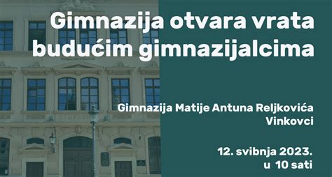 Dani Otvorenih Vrata Na E Gimnazije Gimnazija Matije Antuna