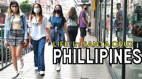 Casual Street Walking In Santa Cruz Manila Walking Tour In The