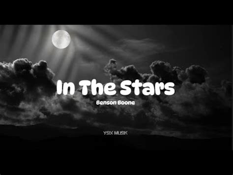 Benson Boone In The Stars Lirik YouTube