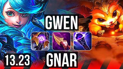 Gwen Vs Gnar Top 14 2 6 6 Solo Kills 700 Games Legendary Kr