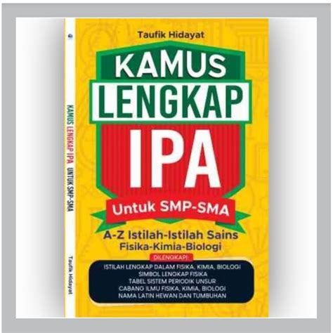 Jual Buku Kamus Lengkap IPA Untuk SMP SMA A Z Istilah Istilah Sains