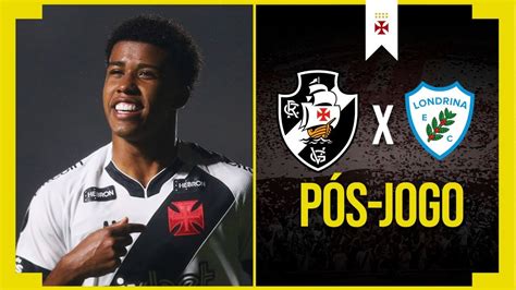 Vasco X Londrina Ao Vivo Youtube