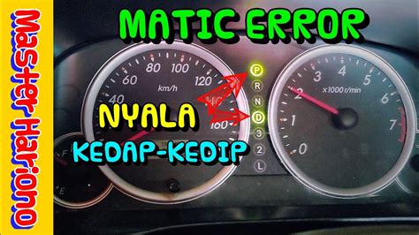 MATIC ERROR Indikator Lampu D Transmisi Nyala Berkedip YouTube