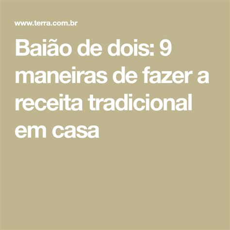 Bai O De Dois Maneiras De Fazer A Receita Tradicional Em Casa