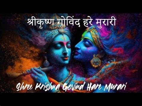 Music Of Shri Krishna Govinda Hare Murari Relaxing Bansuri Flutes