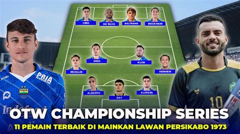 Resmi Menuju Championship Series Prediksi Line Up Persib Vs