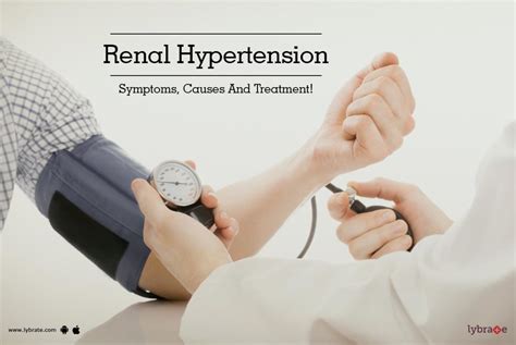 Renal Hypertension - Symptoms, Causes And Treatment! - By Dr. Sandip Prabhakar Bhurke | Lybrate