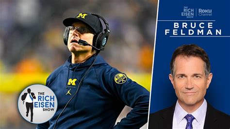 Fox Sports’ Bruce Feldman On Impact Of Jim Harbaugh’s Likely 4 Game Suspension The Rich Eisen