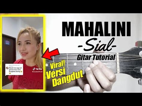 Gitar Tutorial Mahalini Sial Versi Dangdut Mudah Cepat