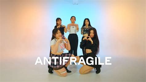 Le Sserafim 르세라핌 Antifragile Dance Cover 댄스 커버 Youtube