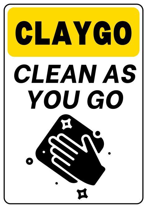 Clean As You Go Signage