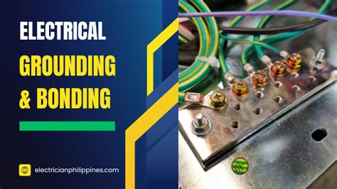 The Importance Of Electrical Grounding And Bonding In Residential