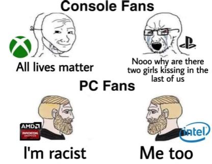 Console Fans Vs PC Fans Soyjaks Vs Chads Know Your Meme