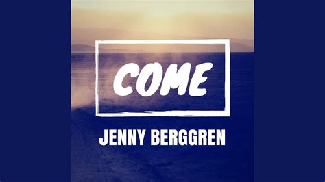 Come - YouTube 