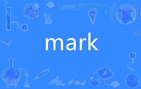 Mark（英语单词）_百度百科
