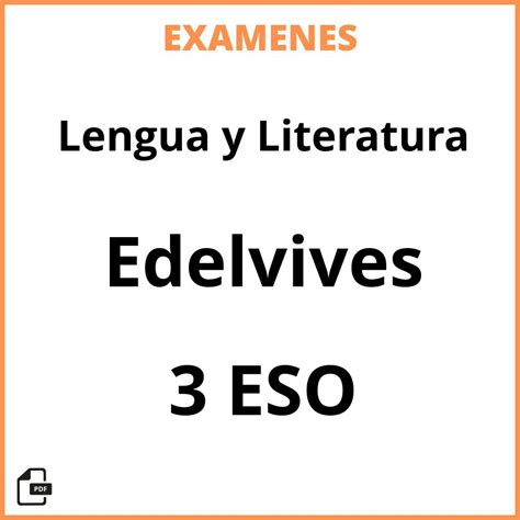 Examenes Resueltos Lengua Y Literatura Eso Edelvives Pdf