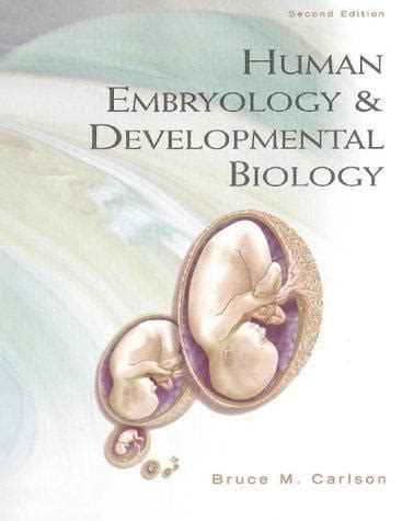 Human Embryology And Developmental Biology E Nd Edition Rent