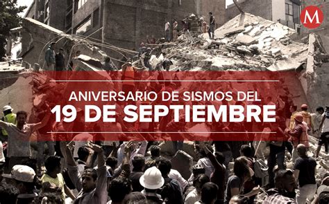 Sismo De Septiembre Sismos Mexico Aniversario De