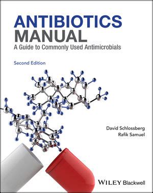 Antibiotics Manual A Guide To Commonly Used Antimicrobials Libreria