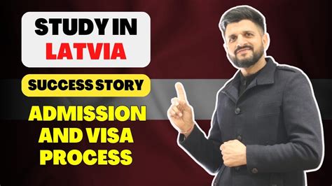 Study In Latvia Success Story Admission And Visa Process