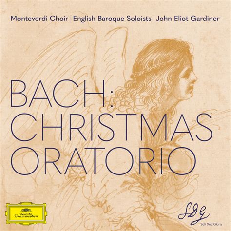 Js Bach Christmas Oratorio John Eliot Gardiner Deutsche Grammophon