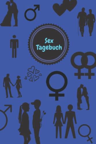 Sex Tagebuch Tagebuch für deine sexuellen Erlebnisse notiere Details von Abenteuern