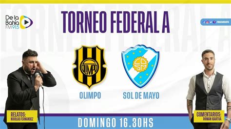 RELATO BAHIENSE GOLES EN OLIMPO 5 SOL DE MAYO 0 FECHA 2 FEDERAL A