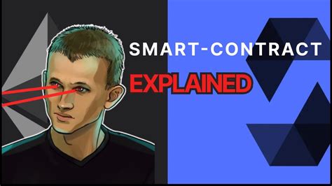 Smart Contracts Explained Youtube