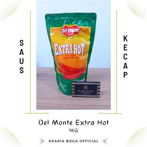 Saus Saos Sambal Del Monte Extra Hot 1kg Lazada Indonesia