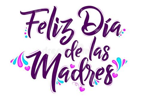 Feliz Dia De Las Madres Happy Mothers Day Spanish Translation Stock