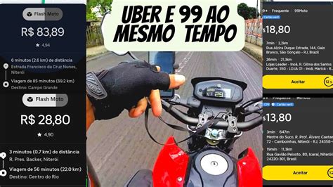 Uber Flash E 99 Moto Ligado Ao Mesmo Tempo Da Certo Olha Quanto Deu