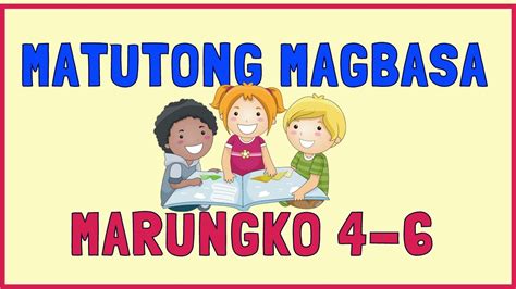 Marungko Aralin 4 6 Panimulang Pagbasa Sa Filipino Gamit Ang