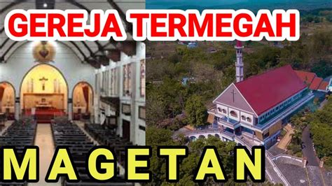 Gereja Termegah Magetan Youtube