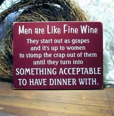 Age Like Fine Wine Quotes Quotesgram