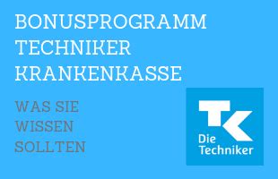 Bonusprogramm Der Techniker Krankenkasse Das Sollten Sie Wissen