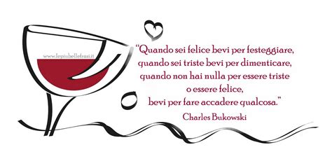 Le Pi Belle Frasi Sul Vino