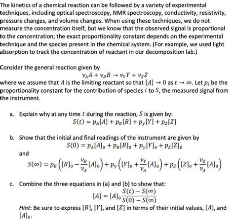 Solved The kinetics of a chemical reaction can be followed | Chegg.com 
