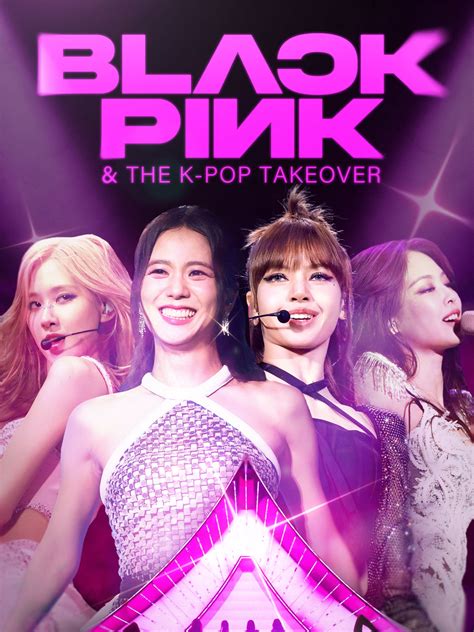 Prime Video: Blackpink & The K-Pop Takeover